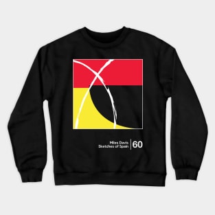 Sketches of Spain - Minimal Style Graphic Artwork Crewneck Sweatshirt